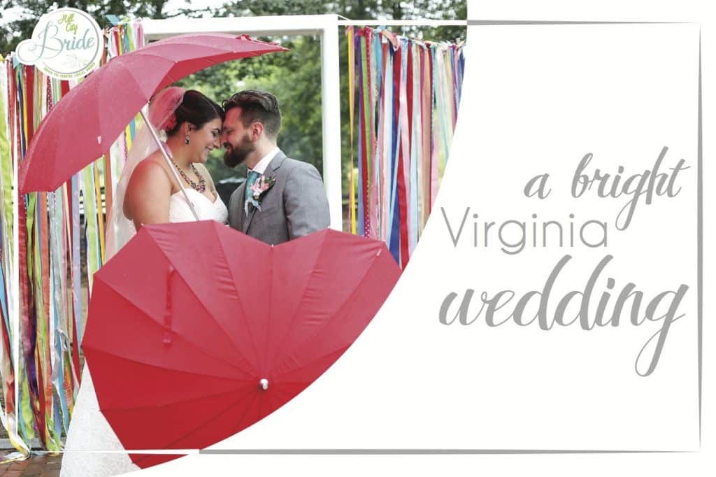 Bright Virginia Wedding as seen on Hill City Bride