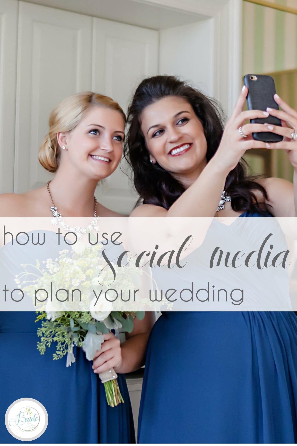 Using Social Media for Your Wedding as seen on Hill City Bride Virginia Blog - instagram, facebook, snapchat, hashtag