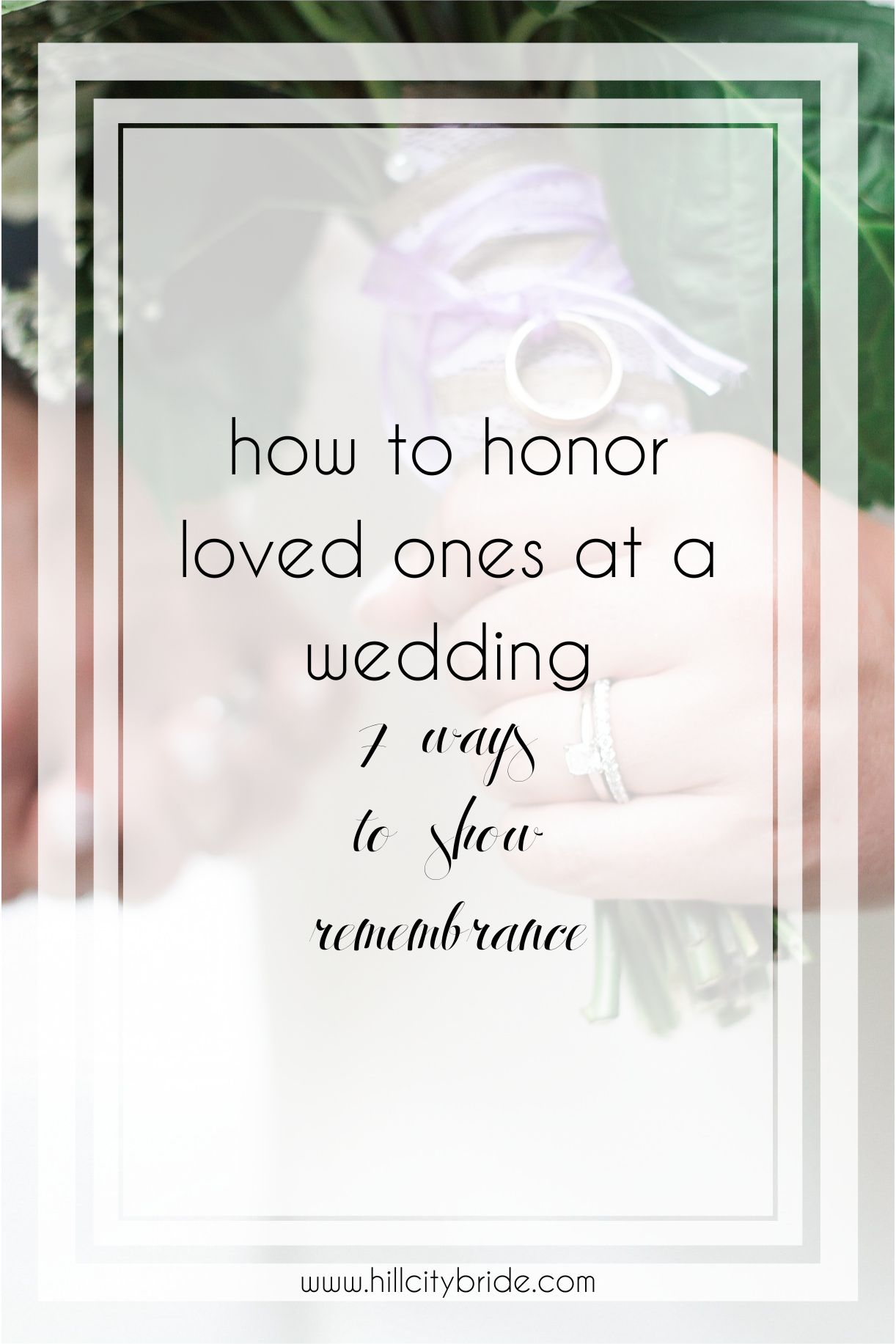 How to Honor Lost Loved Ones at a Wedding
