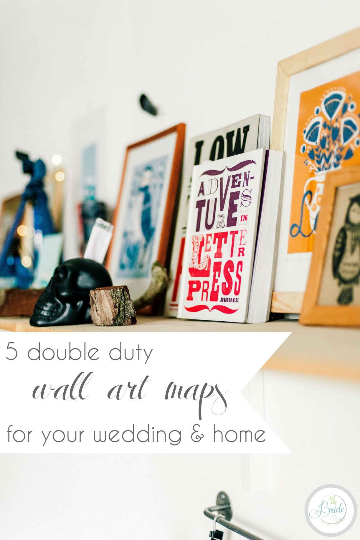 Wall Art Maps with Minted Gallery Walls | Hill City Bride Virginia Wedding Blog
