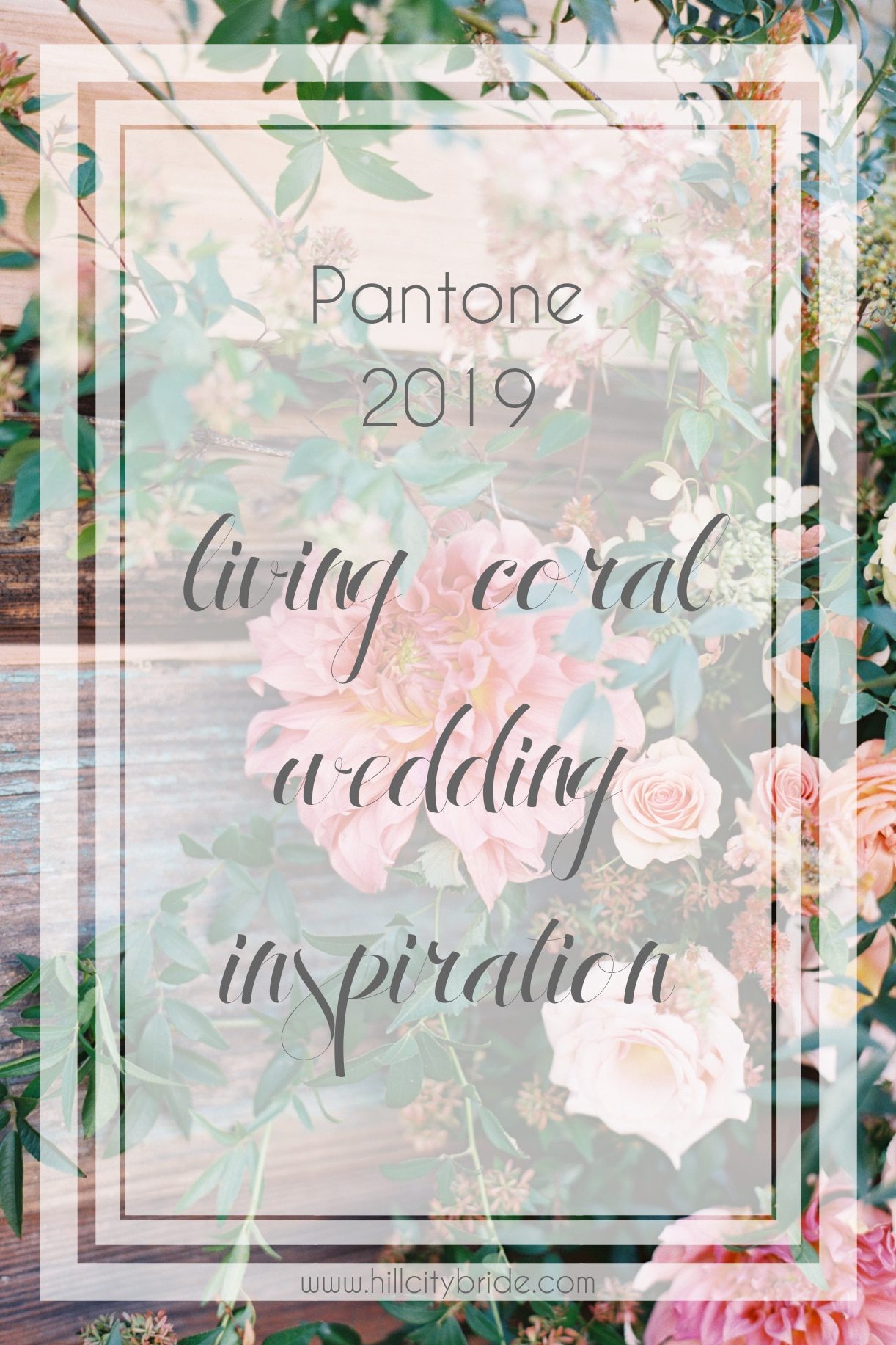 Pantone 2019 - Living Coral Wedding Inspiration | Color of the Year Hill City Bride Virginia Wedding Blog