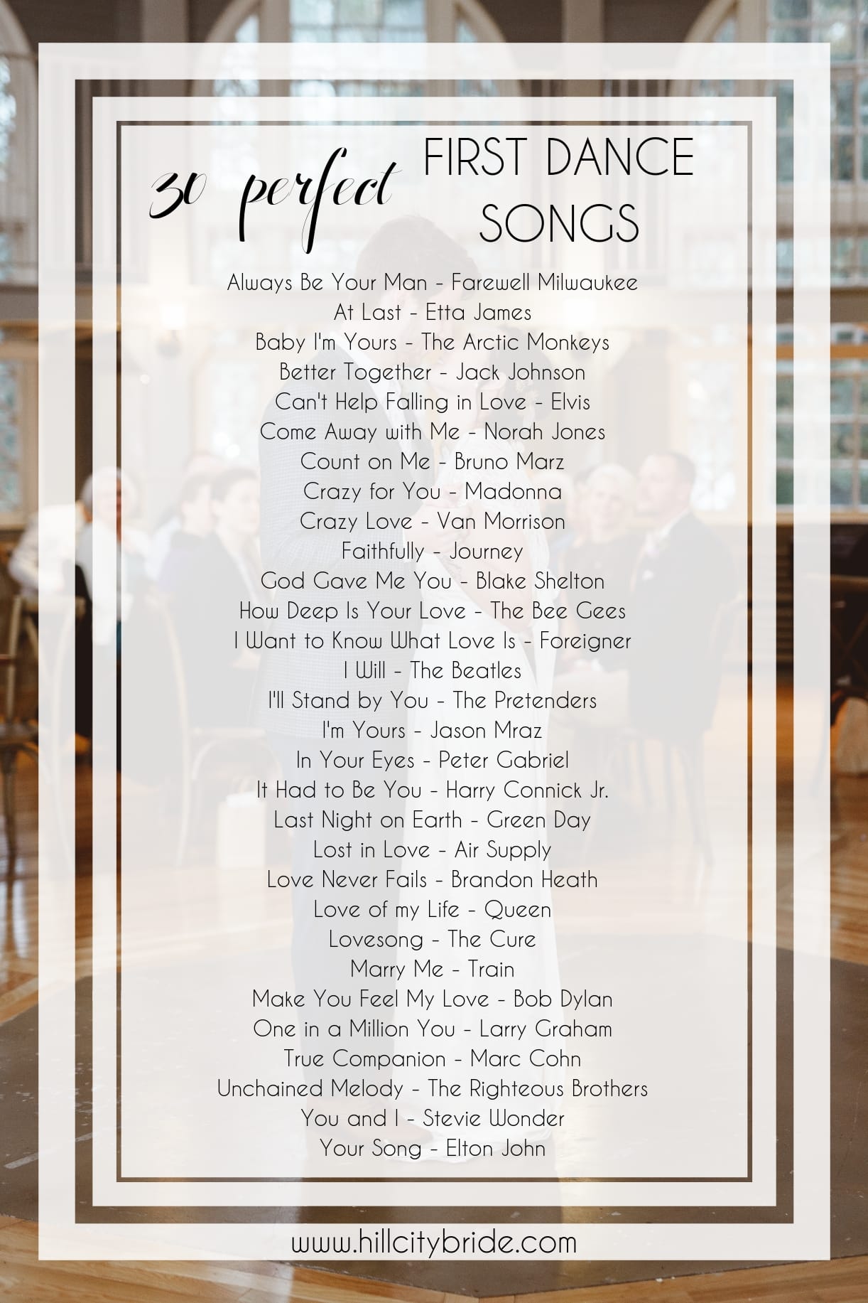 30 First Dance Wedding Songs for a Reception for the Bride and Groom for Dancing | Hill City Bride Virginia Blog