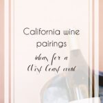 Pairings in California Wine Country Wedding Venues