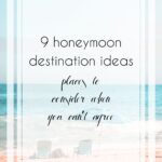 Honeymoon Destination Ideas Can't Decide
