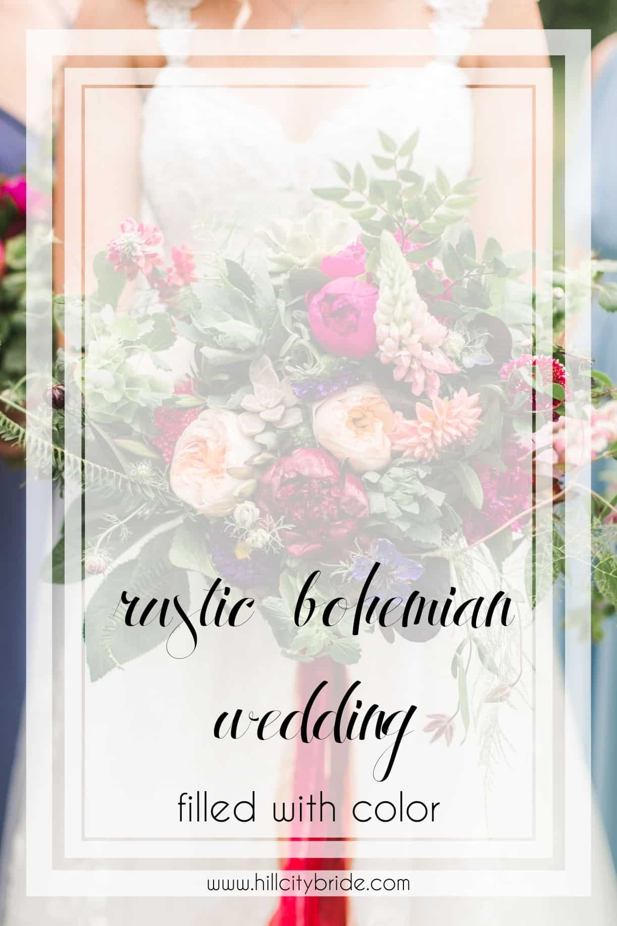 Colorful Rustic Bohemian Wedding Theme | Hill City Bride Virginia Weddings Blog