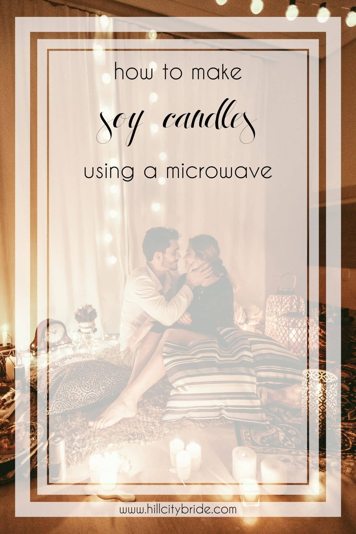 How to Make DIY Soy Candles Microwave | Hill City Bride Virginia Weddings | How to Make Soy Candles in Mason Jars