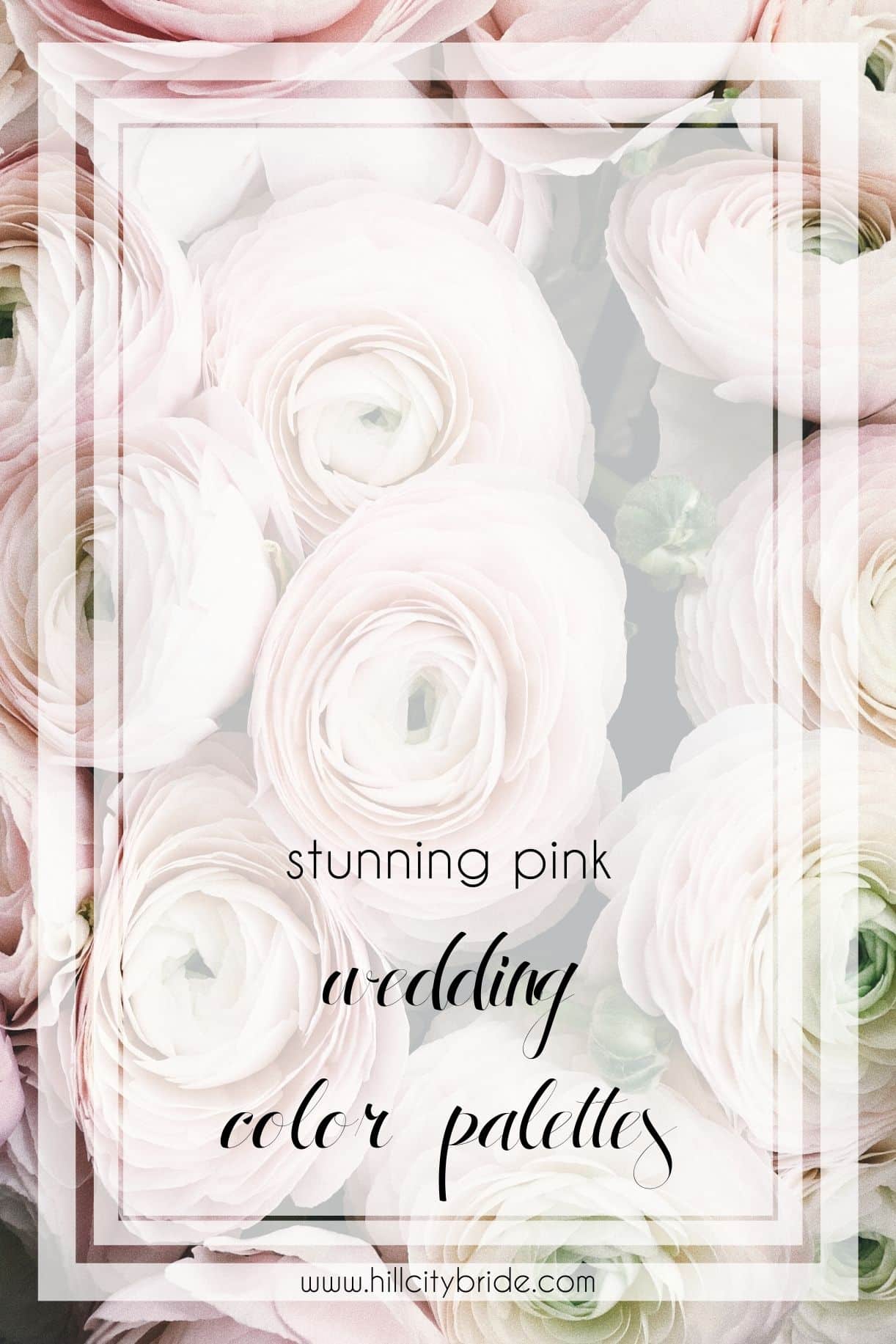 Pink Wedding Color Combinations | Wedding Color Palette | Wedding Colors | Hill City Bride Virginia Weddings