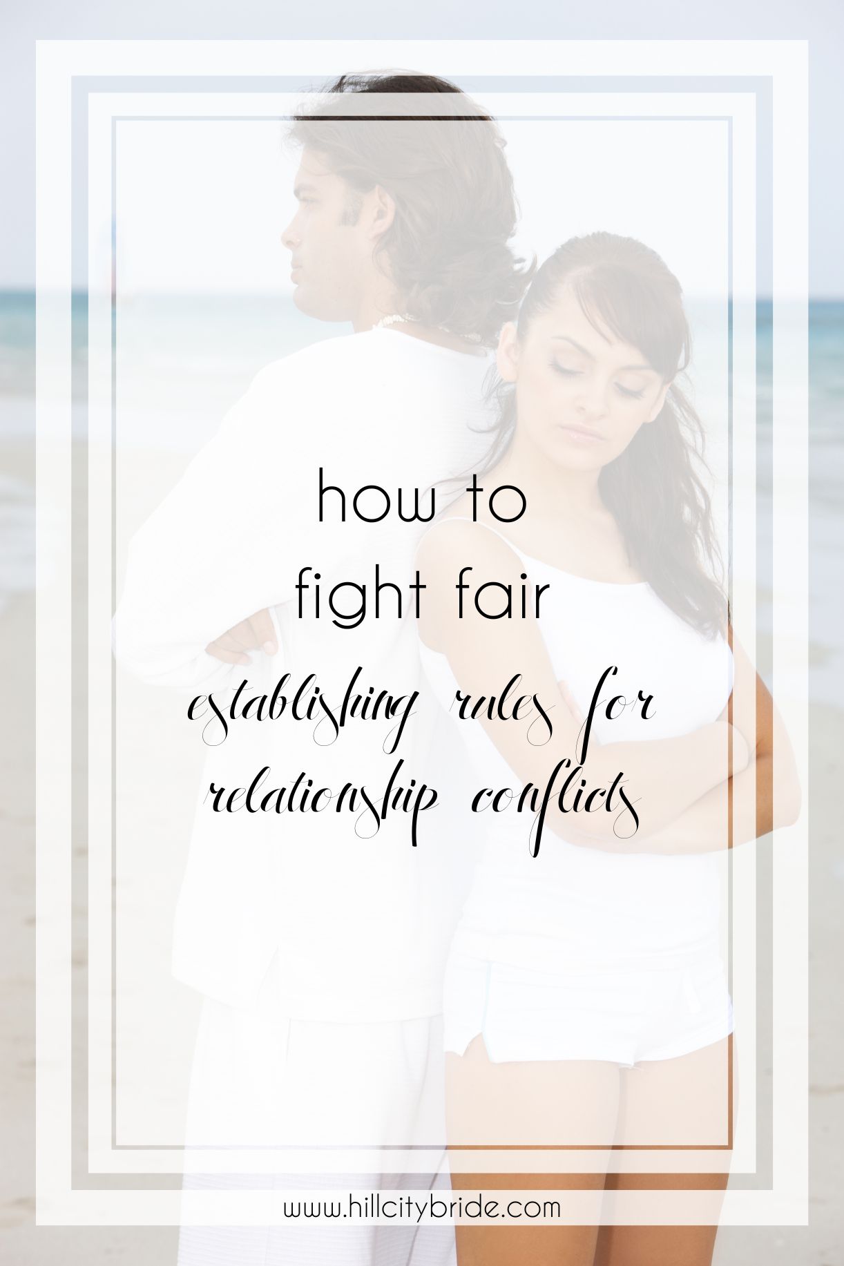 The Importance of Fighting Fair in Relationships