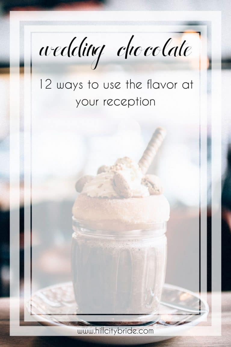 12 Ways to Include Types of Chocolate on Your Wedding Day | Hill City Bride Virginia Wedding Blog