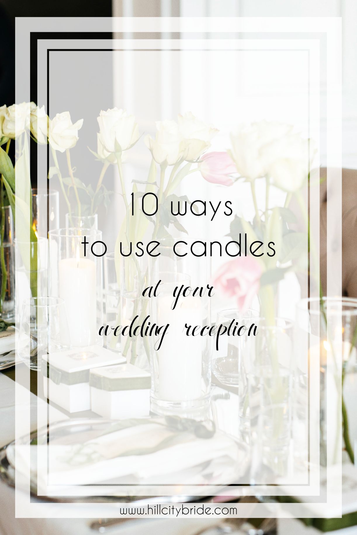 10 Candle Wedding Centerpiece Ideas