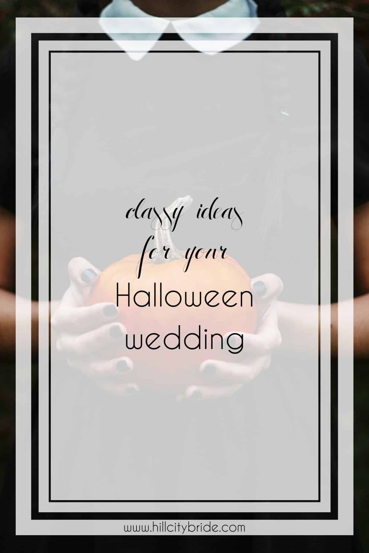 Classy Halloween Wedding Ideas for Your Big Day