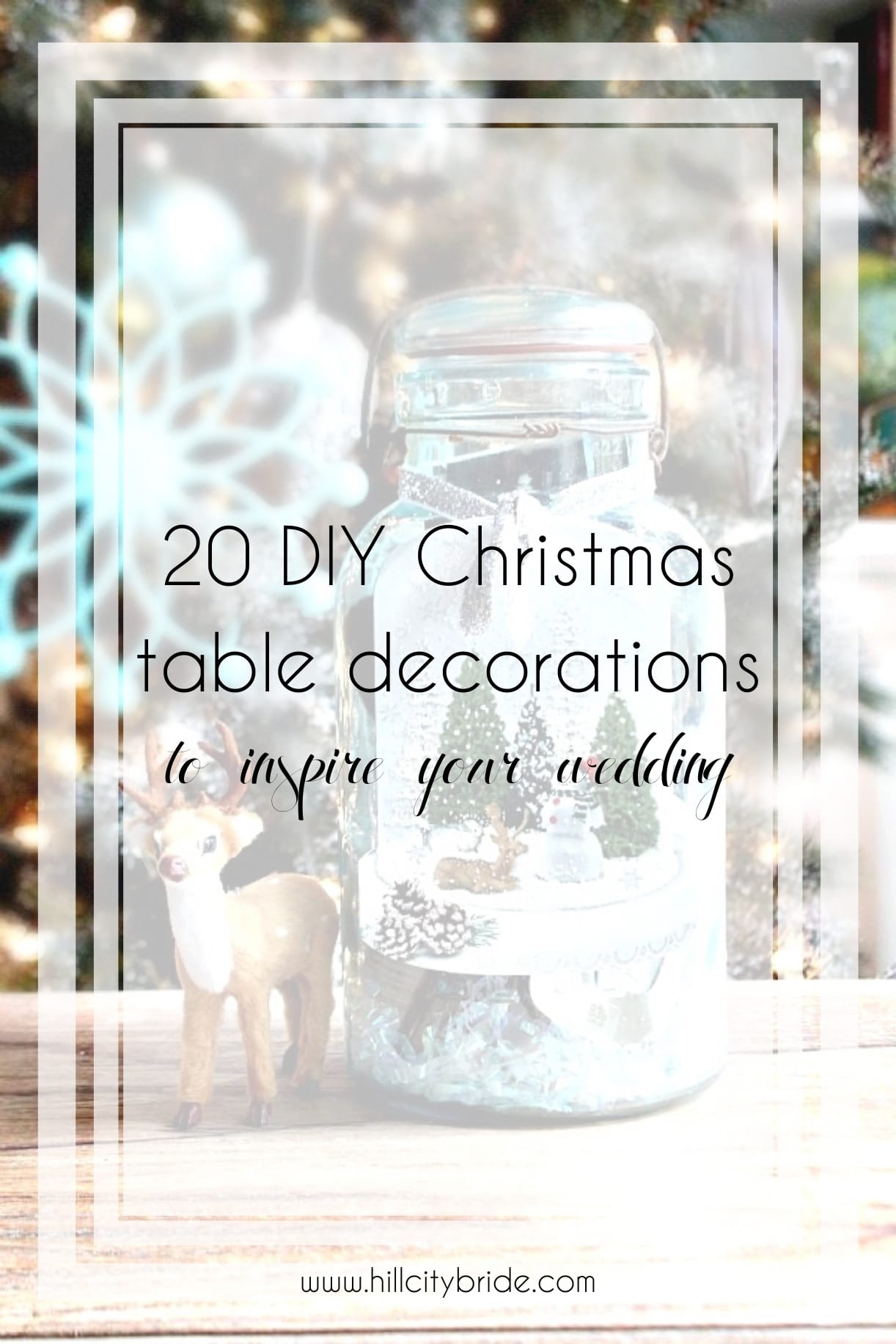 20 of the Best DIY Christmas Table Decorations for Your Wedding | Hill City Bride
