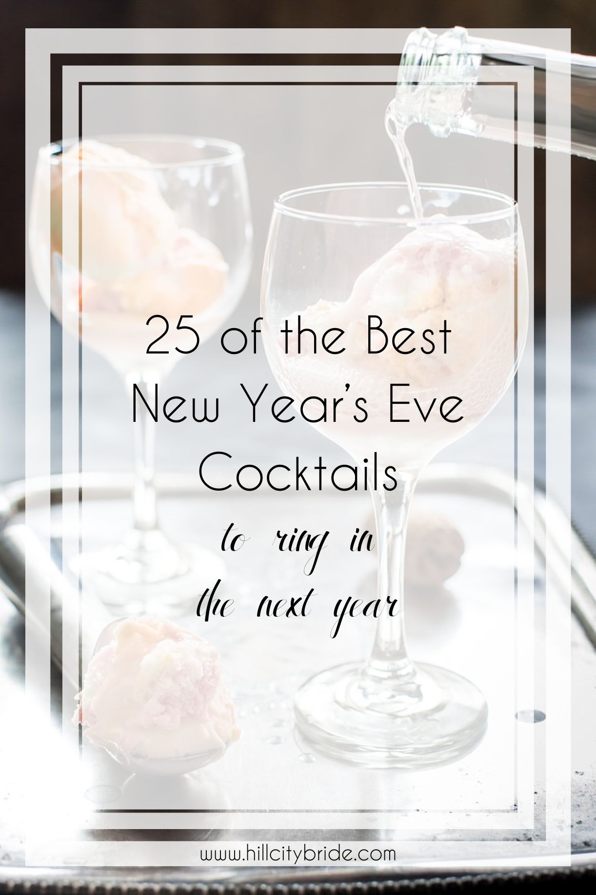 25 of the Best Cocktail Recipes to Make as New Year's Eve Drinks