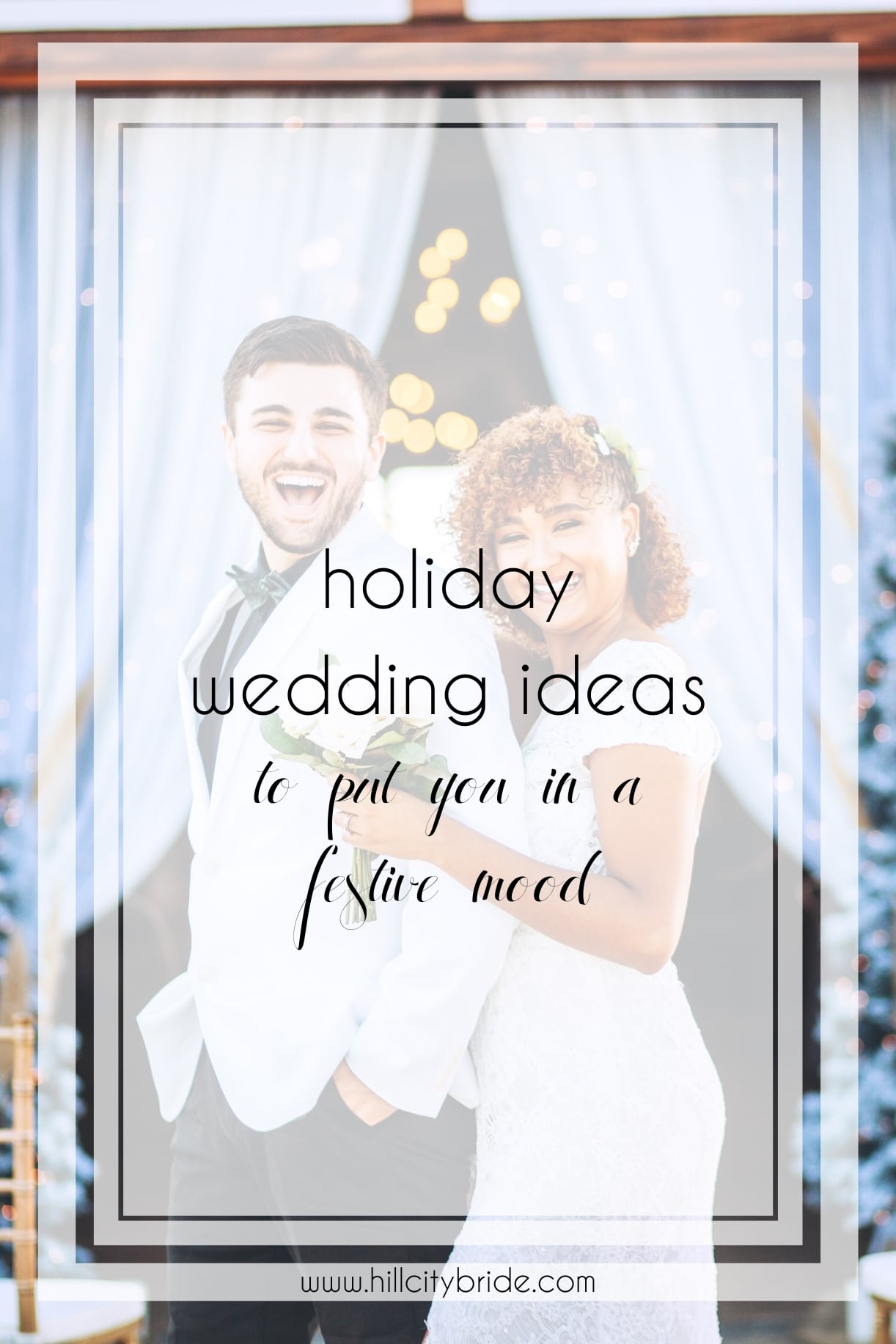 Holiday Wedding Ideas That Will Put You in a Festive Mood
