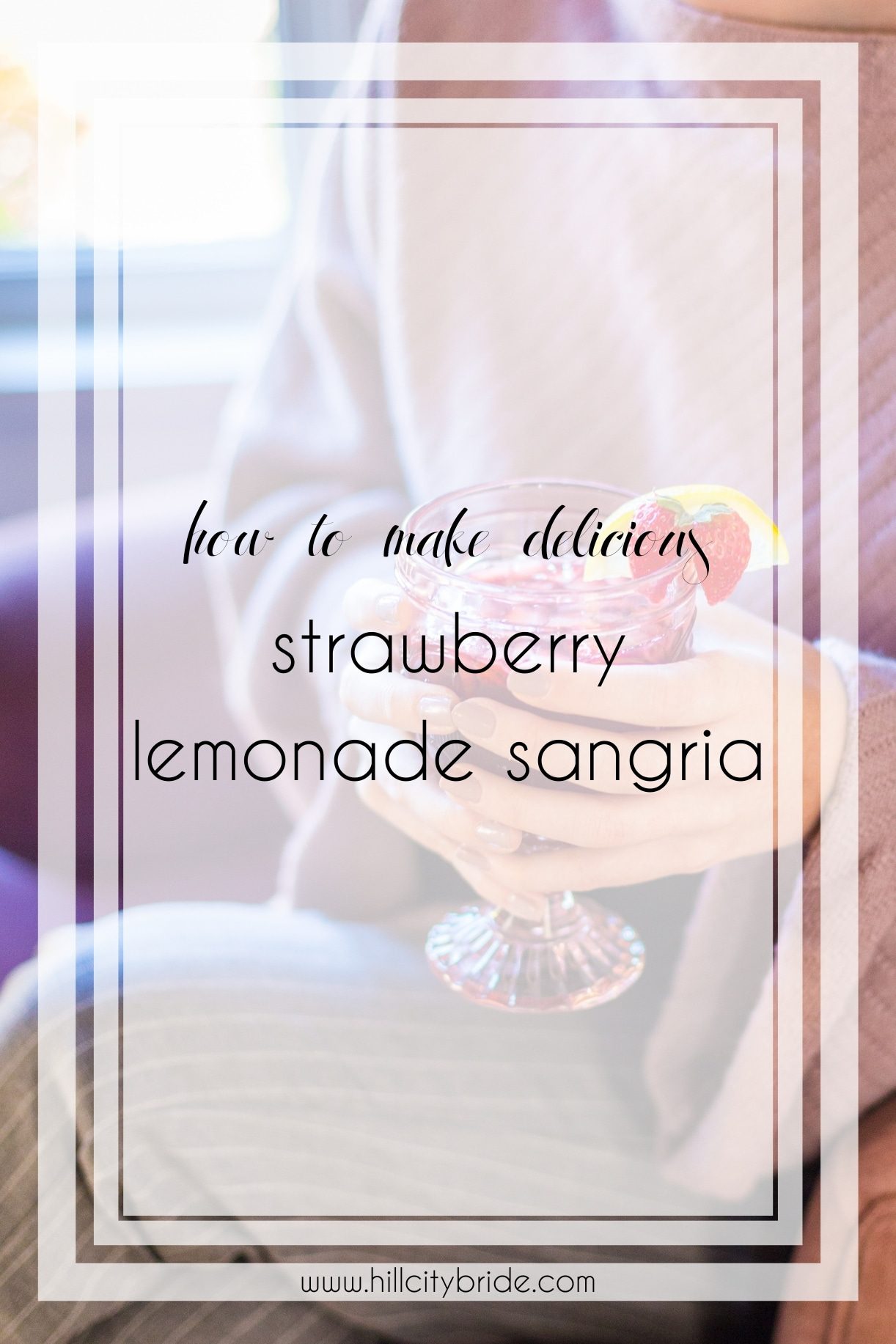 How to Make the Most Delicious Strawberry Lemonade Sangria