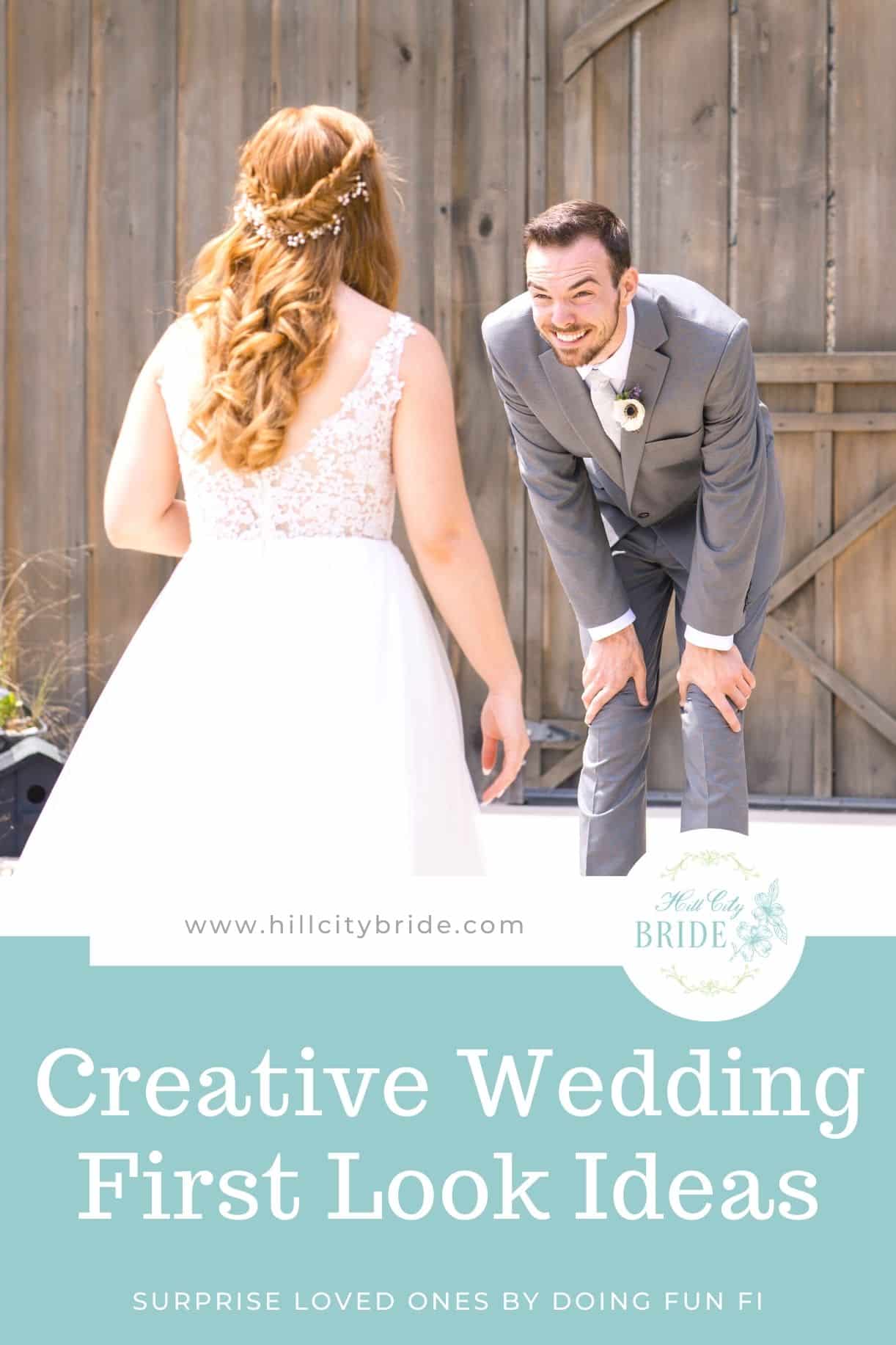 Absolutely Creative Wedding First Look Ideas