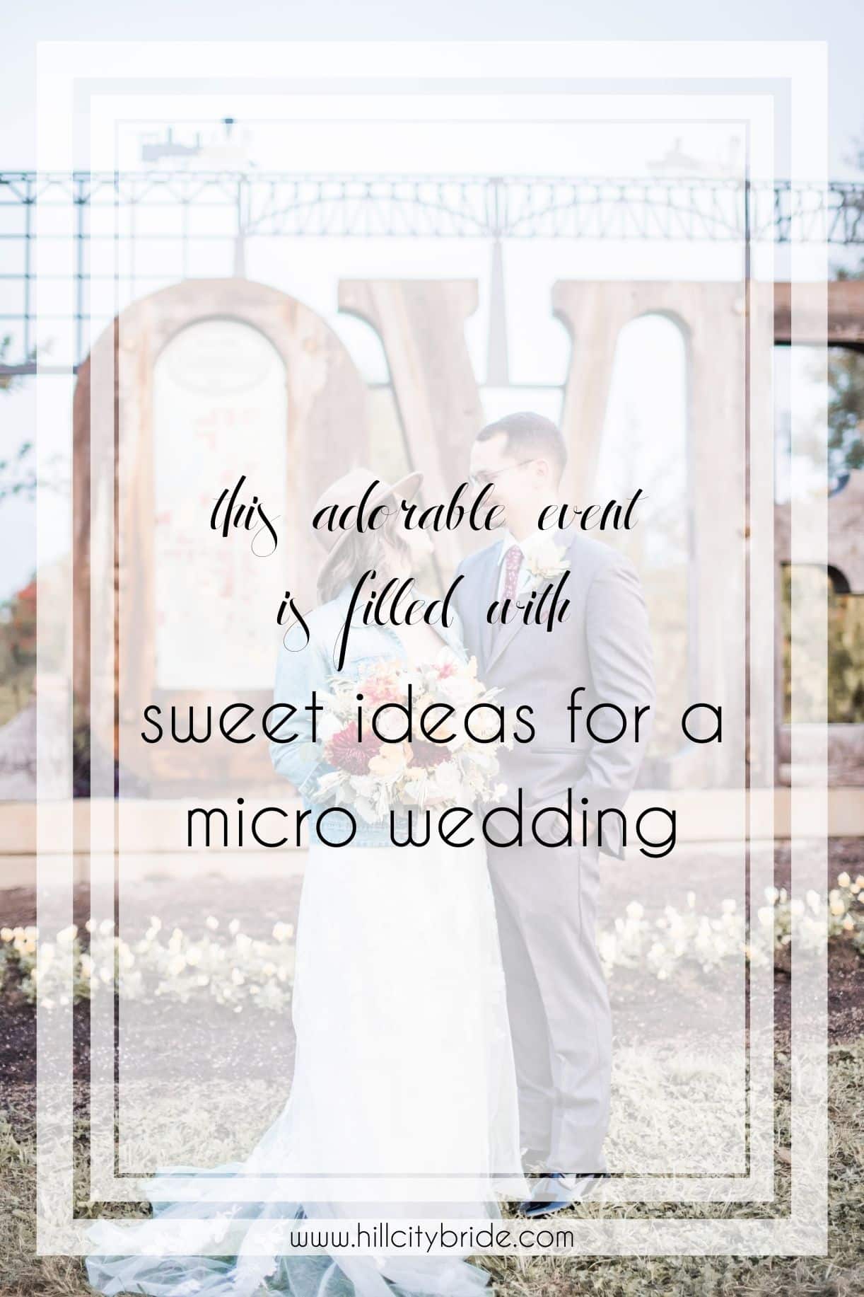 This Adorable Event Is Filled With Sweet Ideas for a Micro Wedding