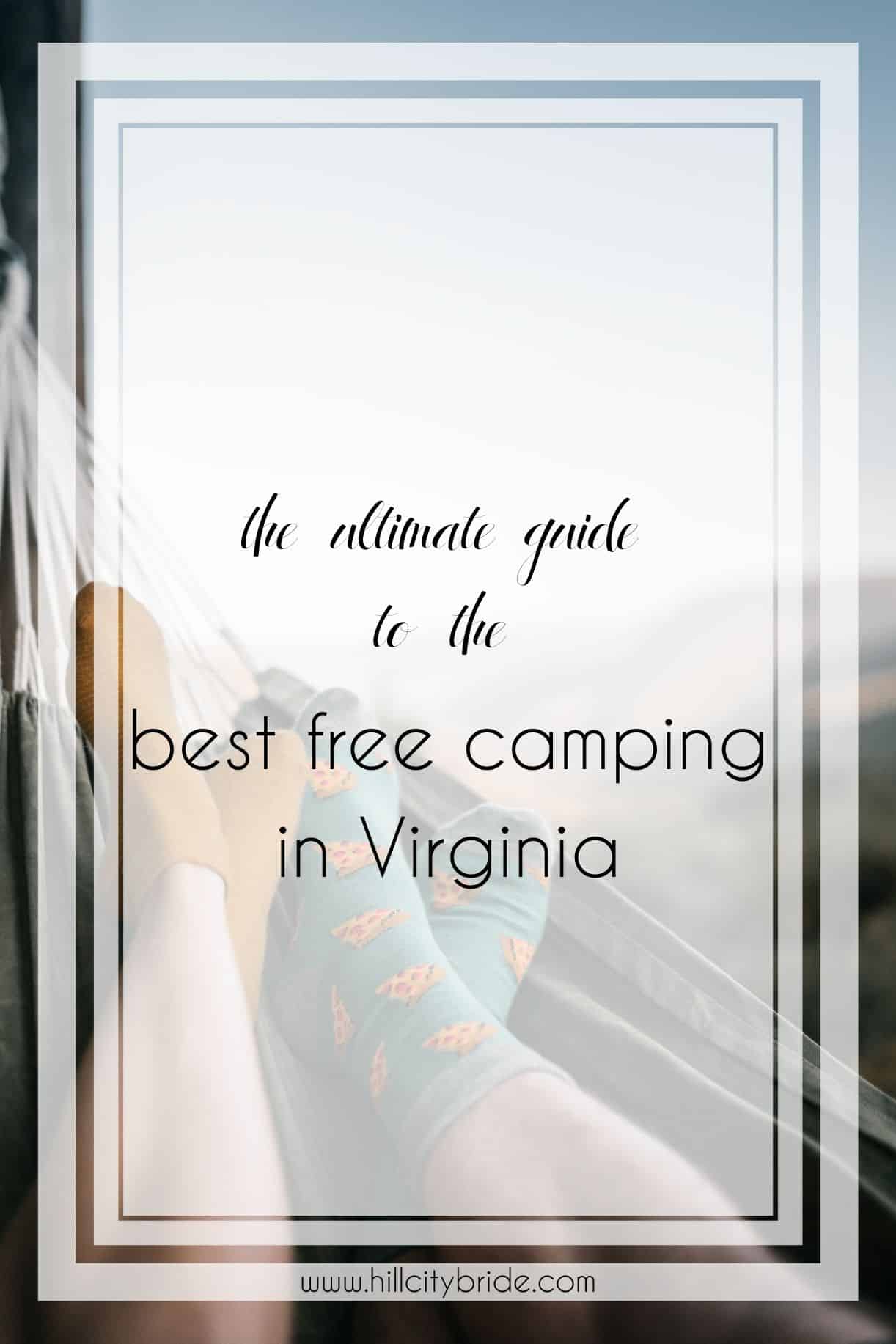 Today's Ultimate Guide to the Best Free Camping in Virginia for Couples