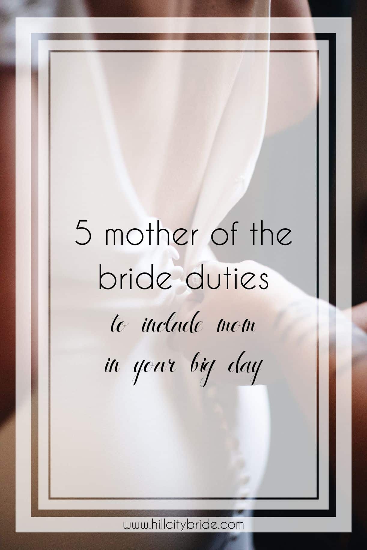 5 Unique Mother of the Bride Duties to Incorporate on Your Big Day