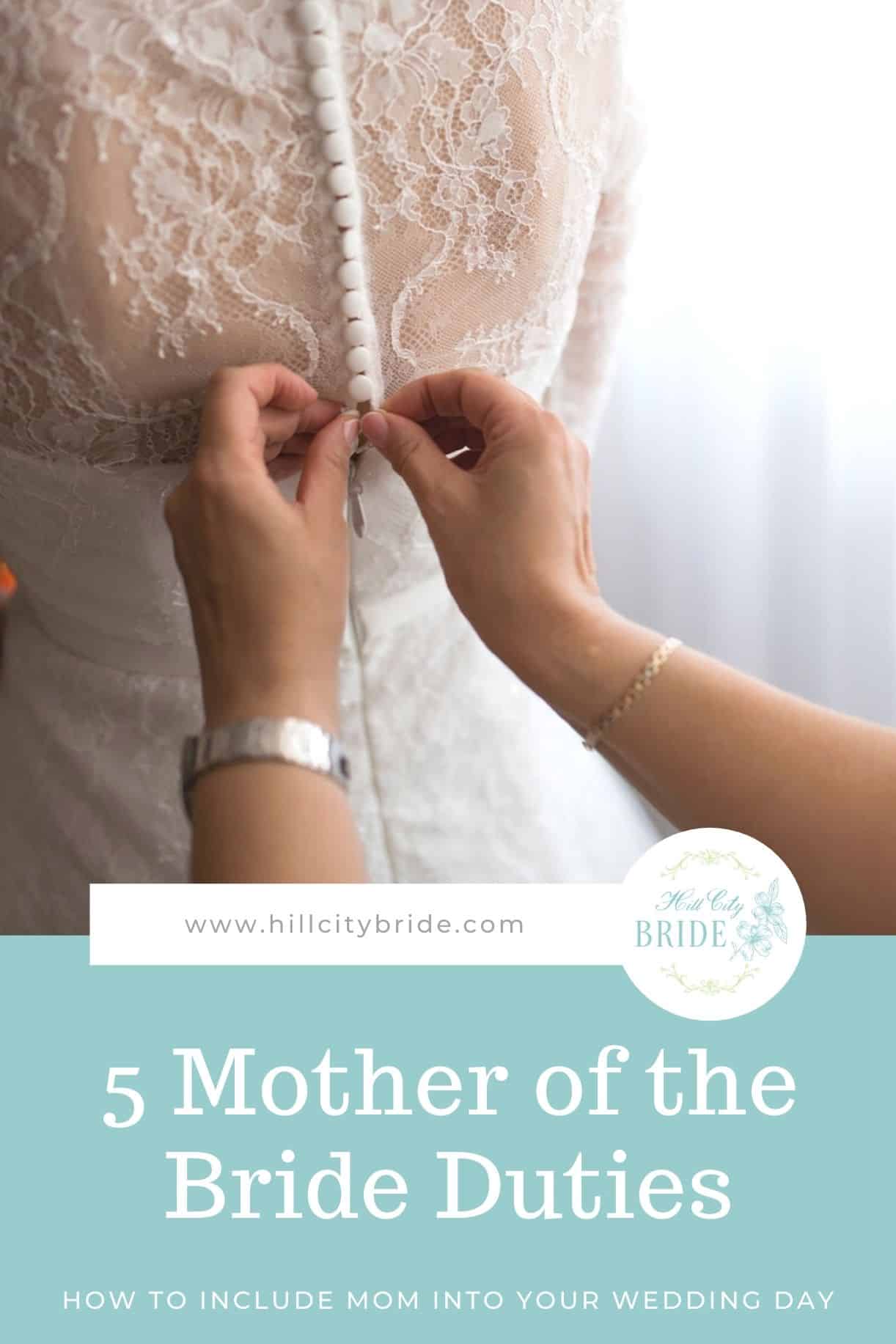 5 Unique Mother of the Bride Duties