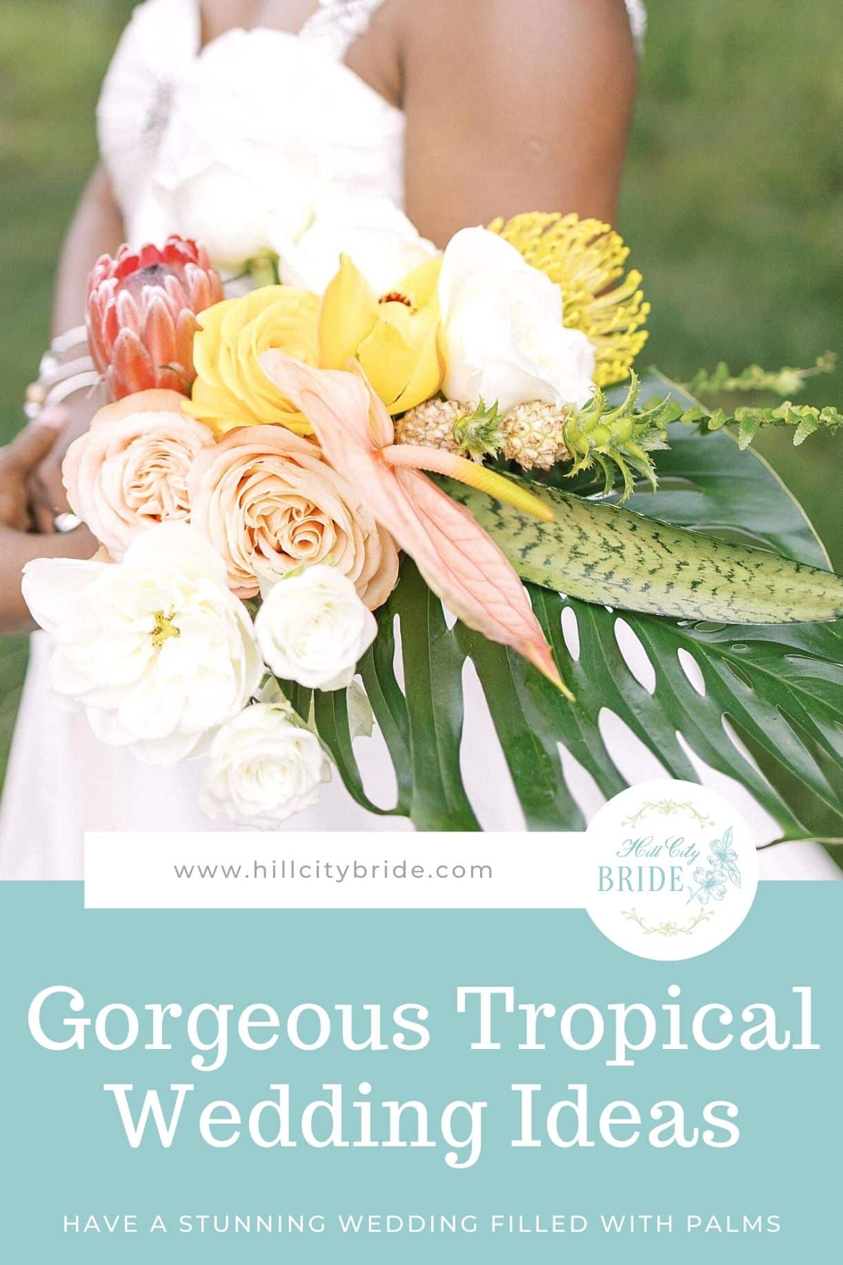 How to Use Tropical Wedding Inspiration
