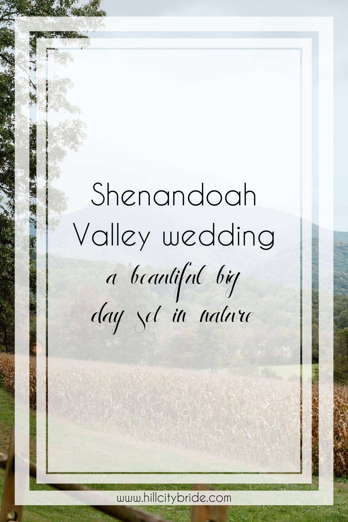 Shenandoah Valley Weddings