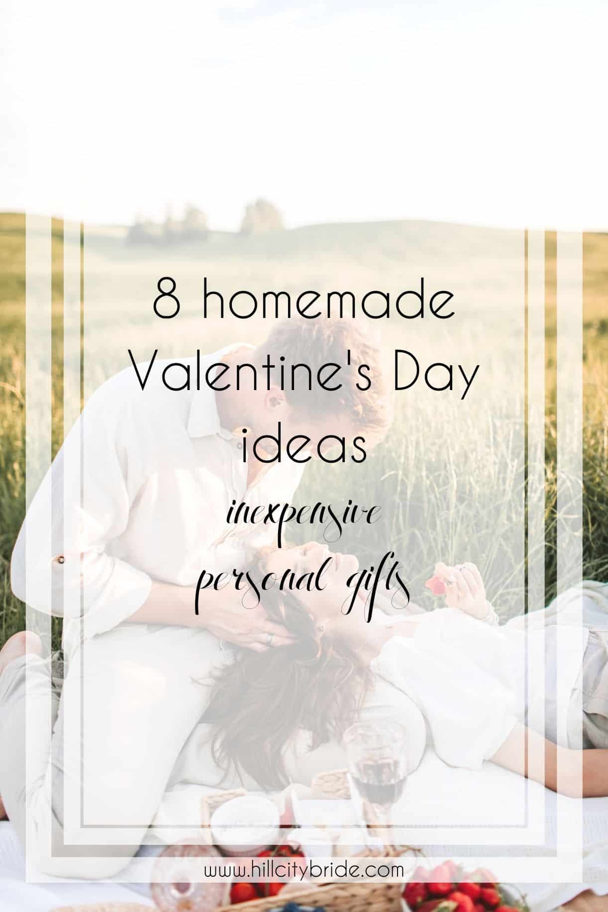 Fabulous Homemade Valentine's Day Ideas to Add a Personal Touch