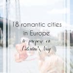 Romantic Places in Europe to Propose
