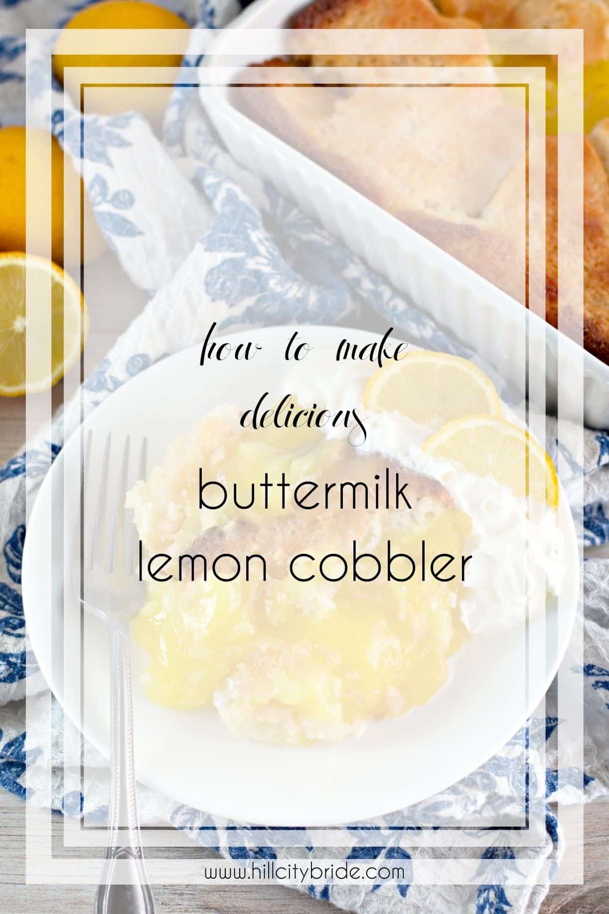 How to Make Delicious Buttermilk Lemon Cobbler for a Wedding Shower