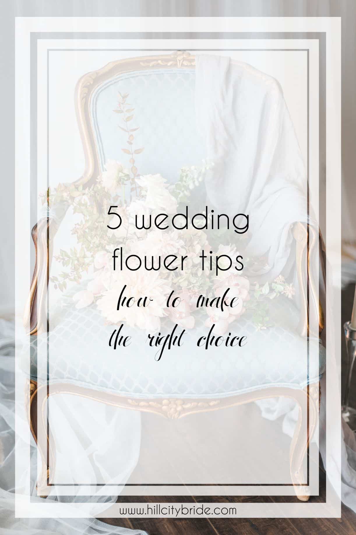 How to Choose the Right Flowers for Your Wedding Day