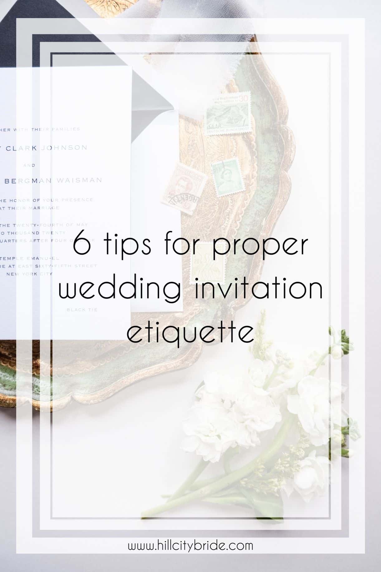6 Simple Ways to Ensure You Have Proper Wedding Invitation Etiquette