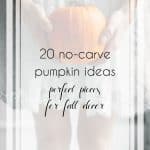 20 Adorable and Easy No-Carve Pumpkin Ideas for Fall