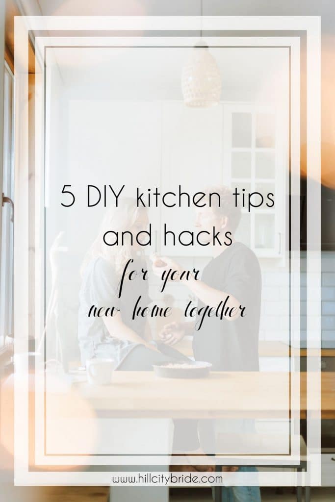 5 Best Kitchen Hacks and Tips to Simplify Your New Home Routine