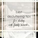 5 of the Best Decluttering Tips to Deal with Precious Mementos