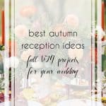 Best Fall Recipes and DIY Fall Crafts for an Autumn Reception