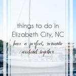 Things to Do in Elizabeth City NC