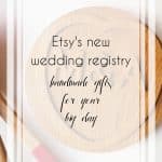 The New Etsy Wedding Registry Is Every Couple's Dream