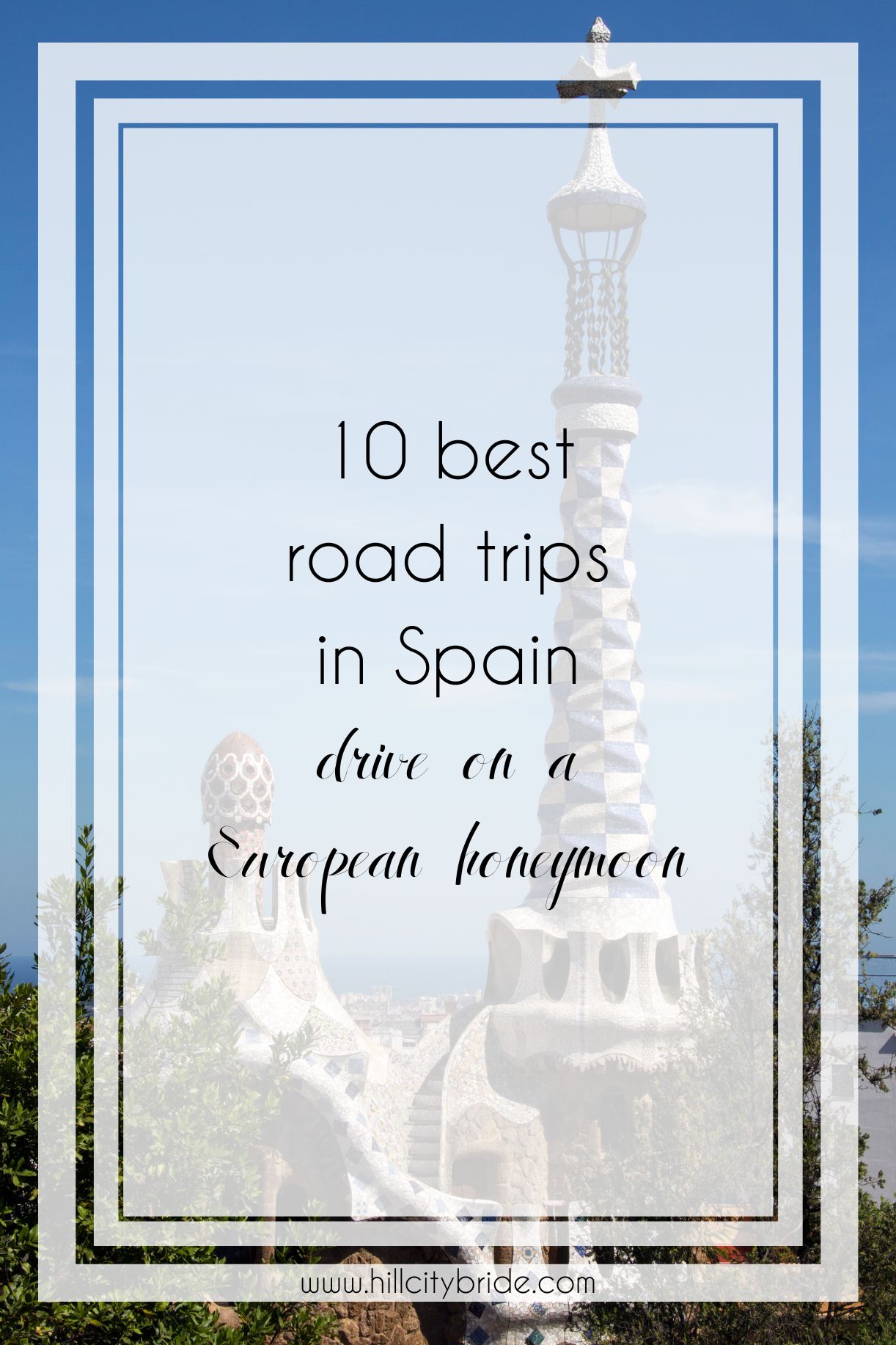 10 of the Best Road Trips in Spain for Couples