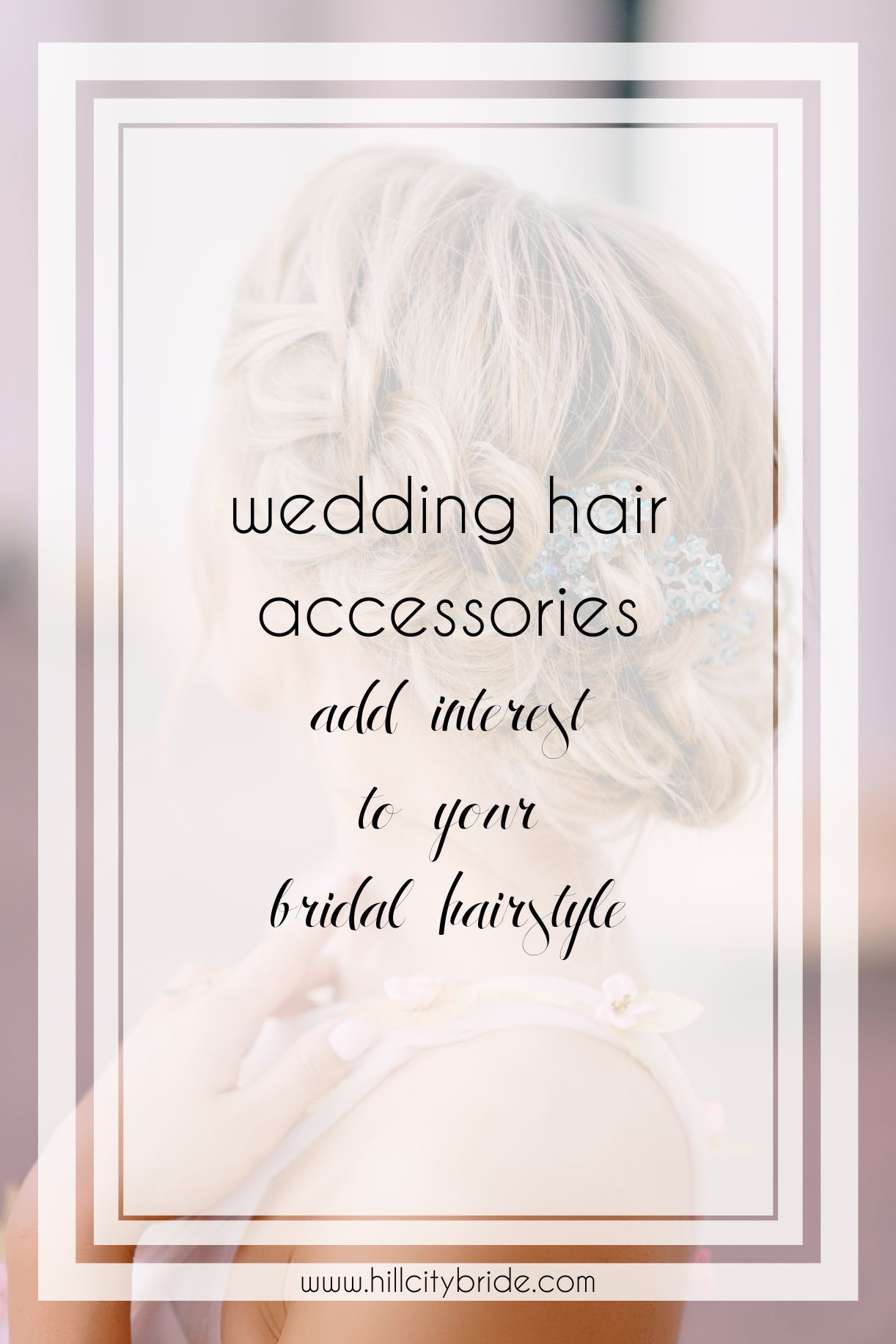 15 Perfect Wedding Hair Accessories to Complete Your Bridal Look