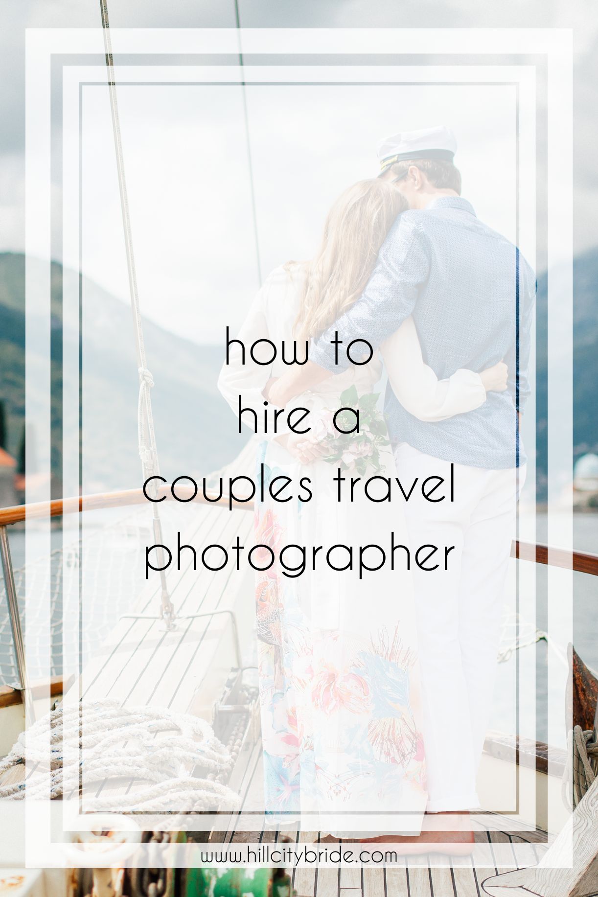 4 Exciting Reasons To Hire A Couples Travel Photographer
