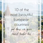 10 of the Most Beautiful Countries in Europe to Visit