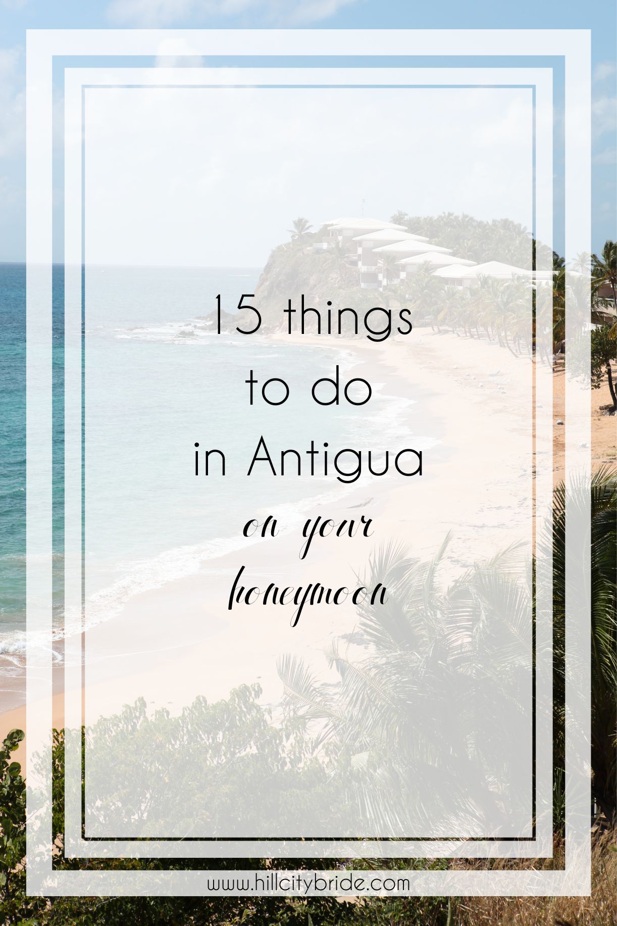 Things to Do in Antigua on a Romantic Trip