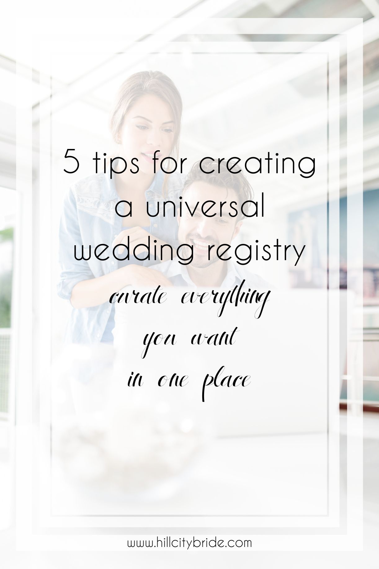 5 Reasons to Create the Best Universal Wedding Registry
